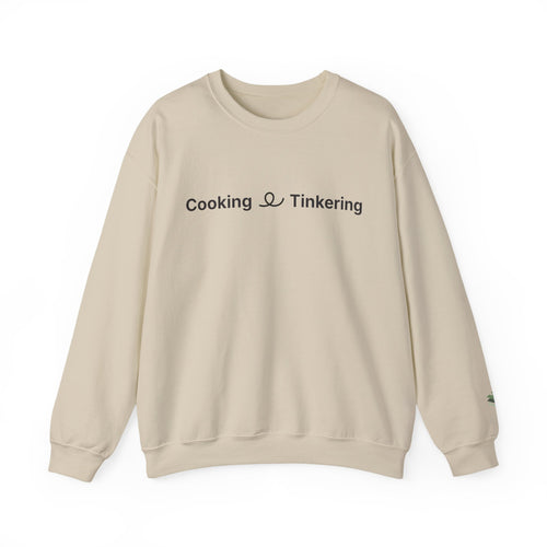 Cooking & Tinkering Crewneck