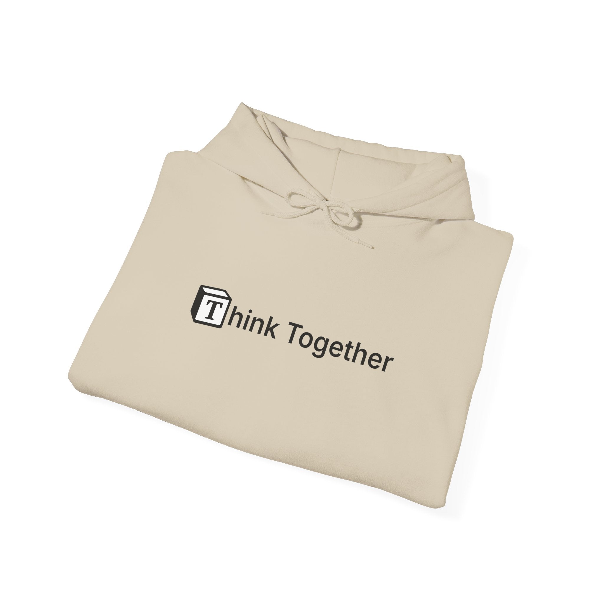 Think Together Hoodie