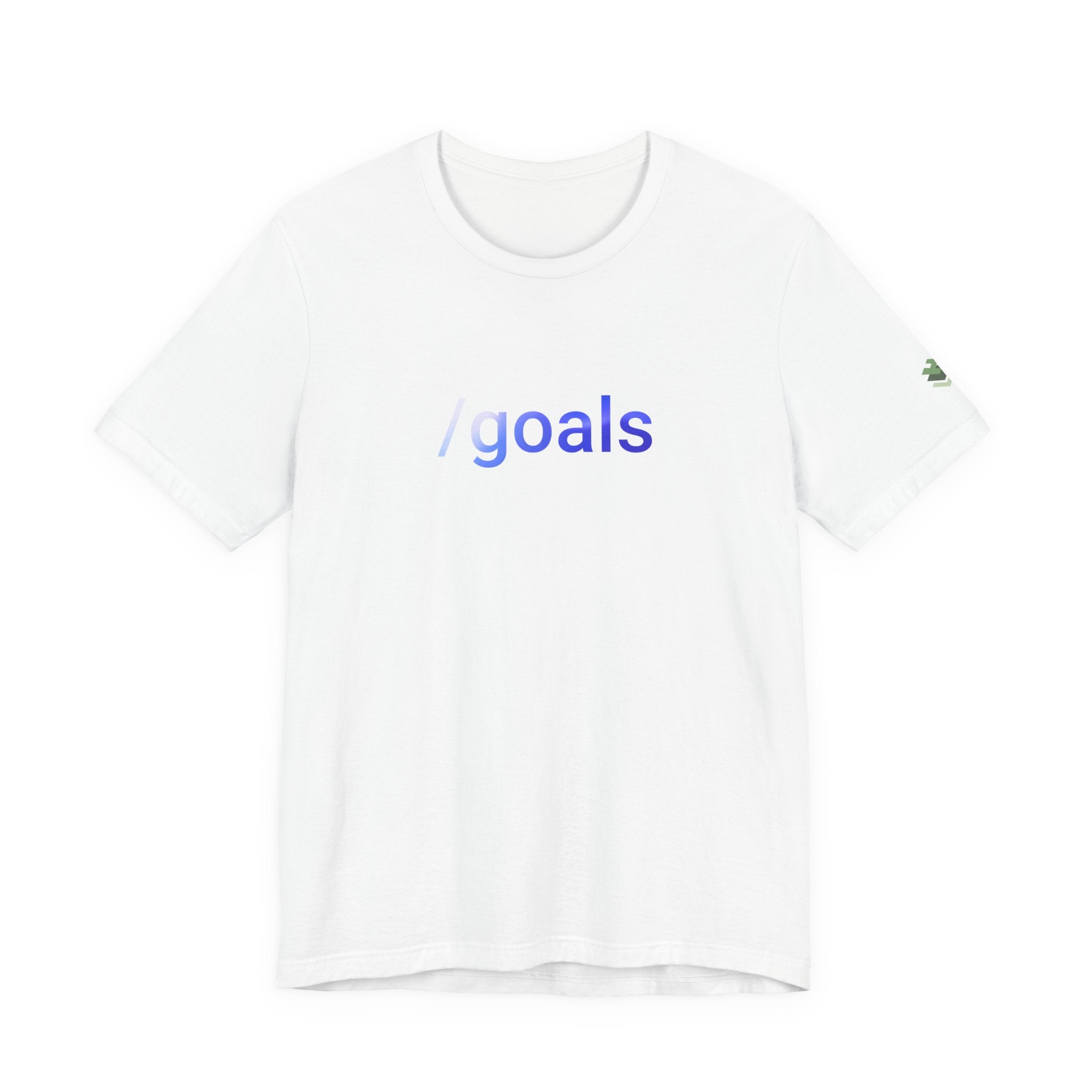 goals Short Sleeve Tee
