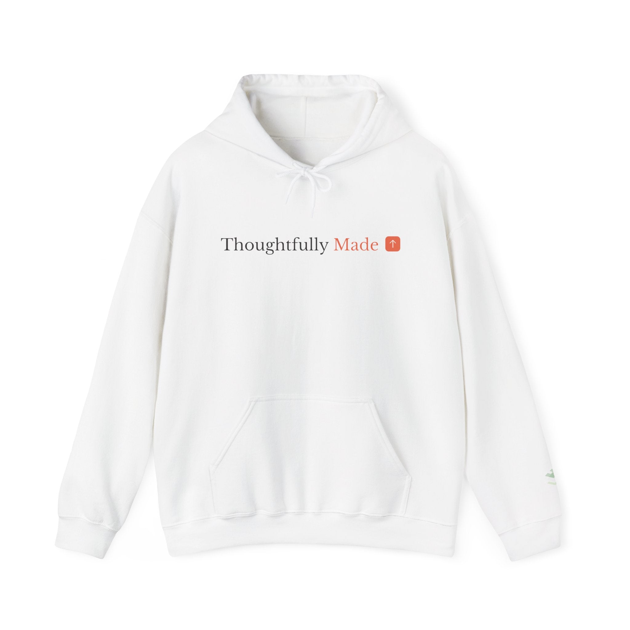 Thoughtfully Made Hoodie