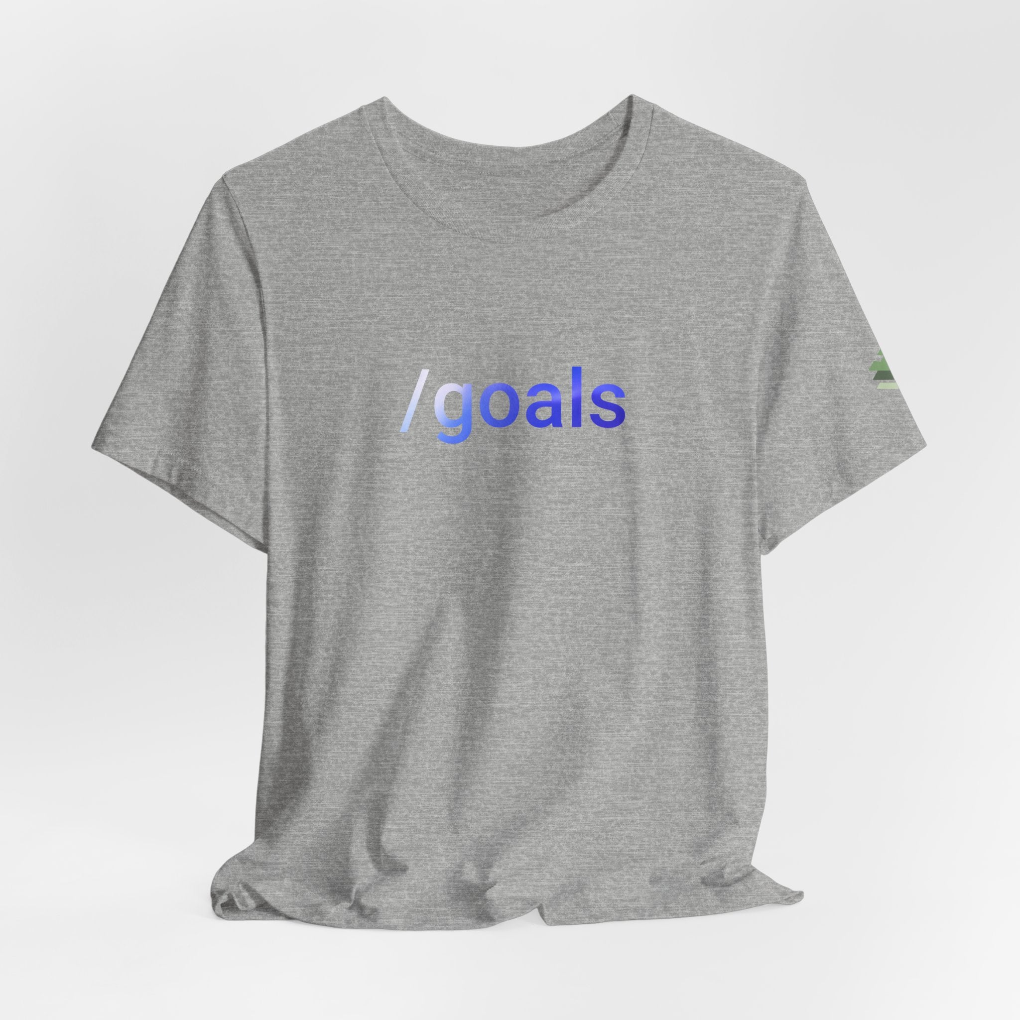 goals Short Sleeve Tee