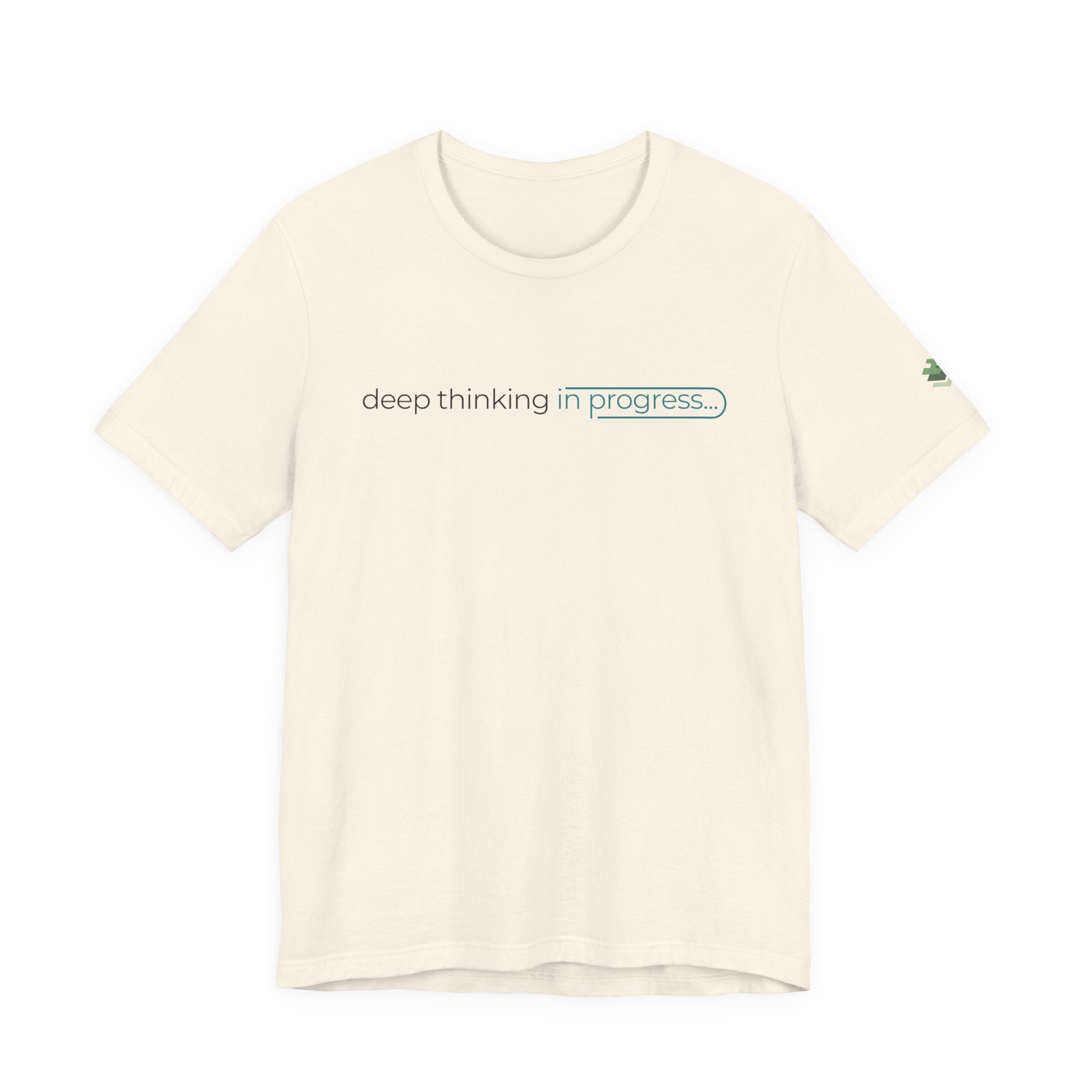 Deep Thinking Short Sleeve Tee