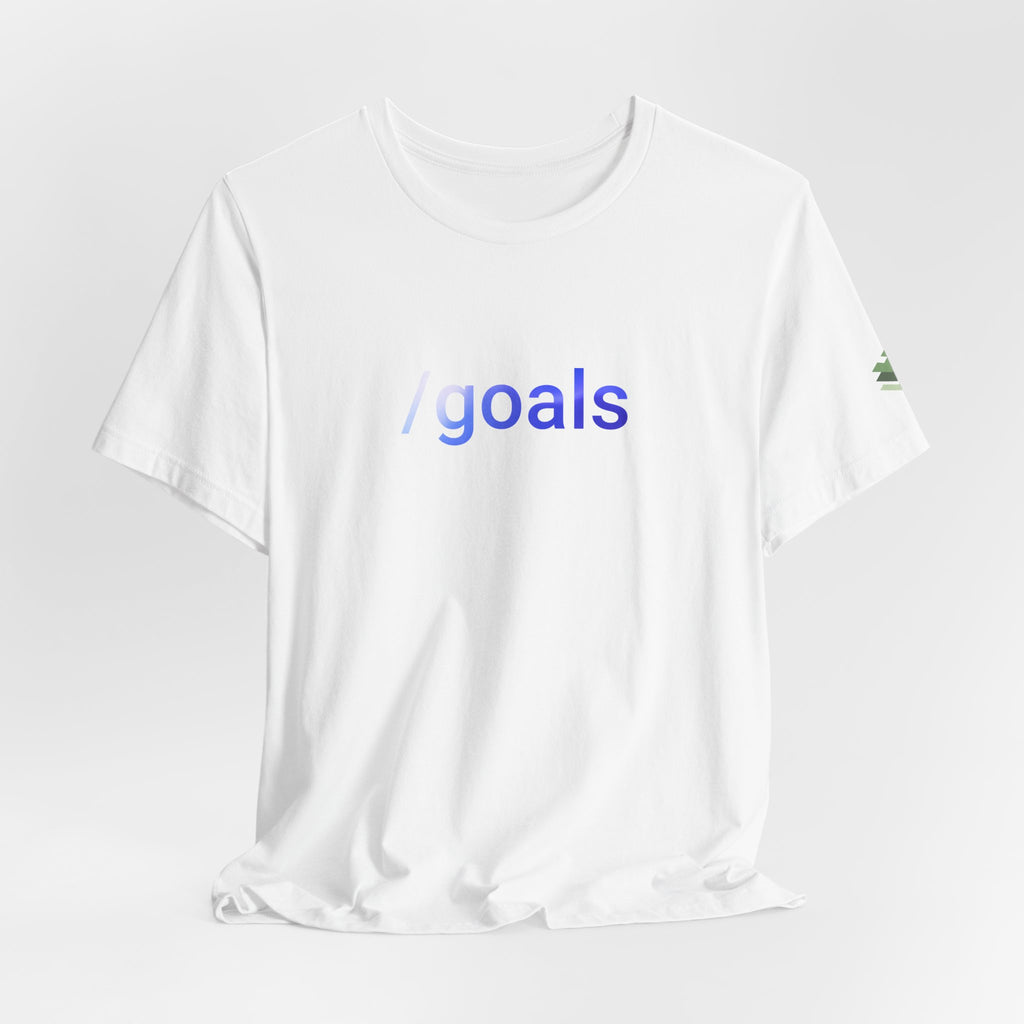 goals Short Sleeve Tee