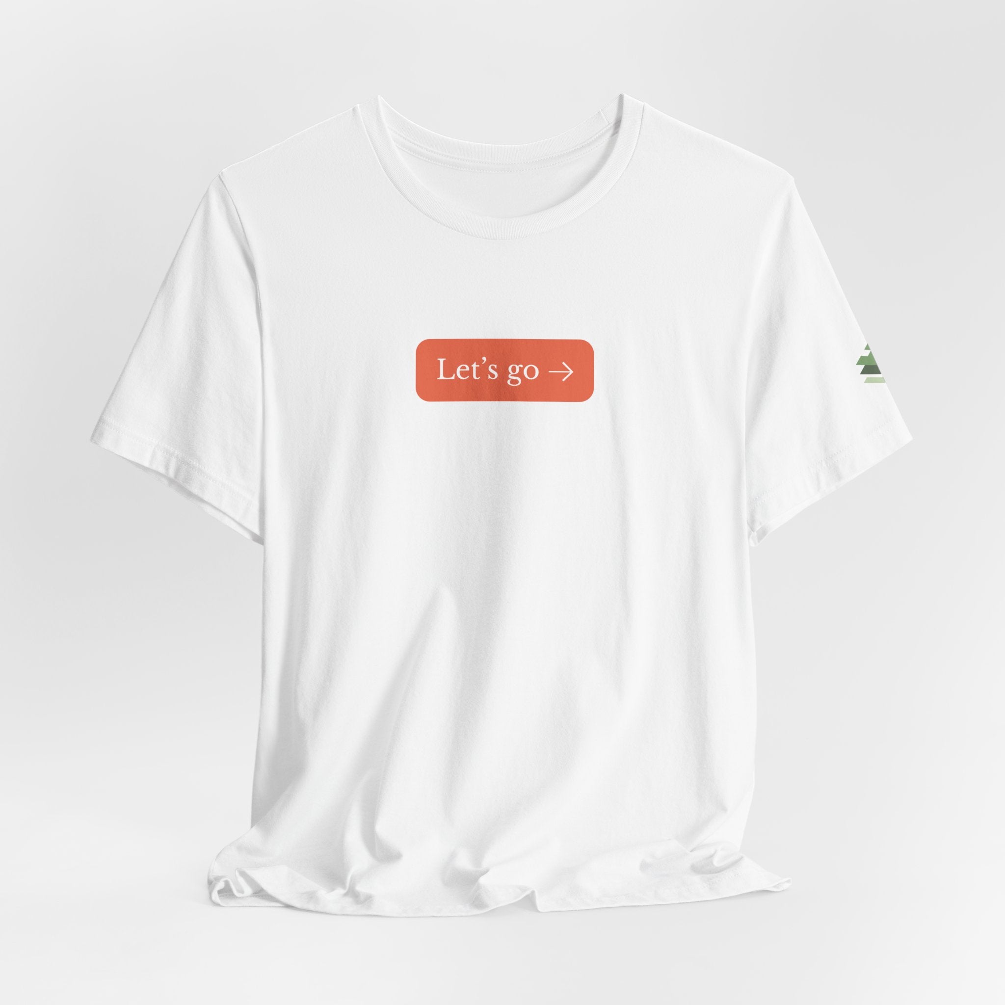 Let's Go Short Sleeve Tee