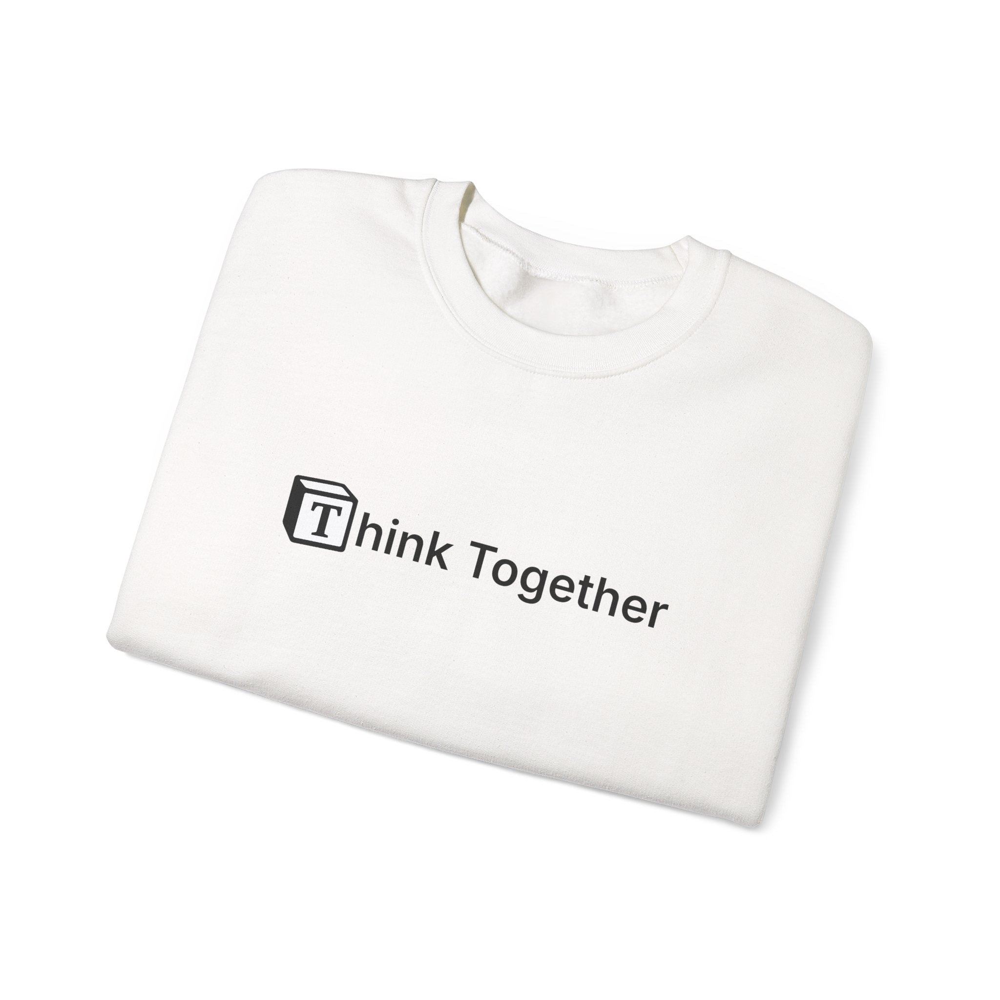 Think Together Crewneck