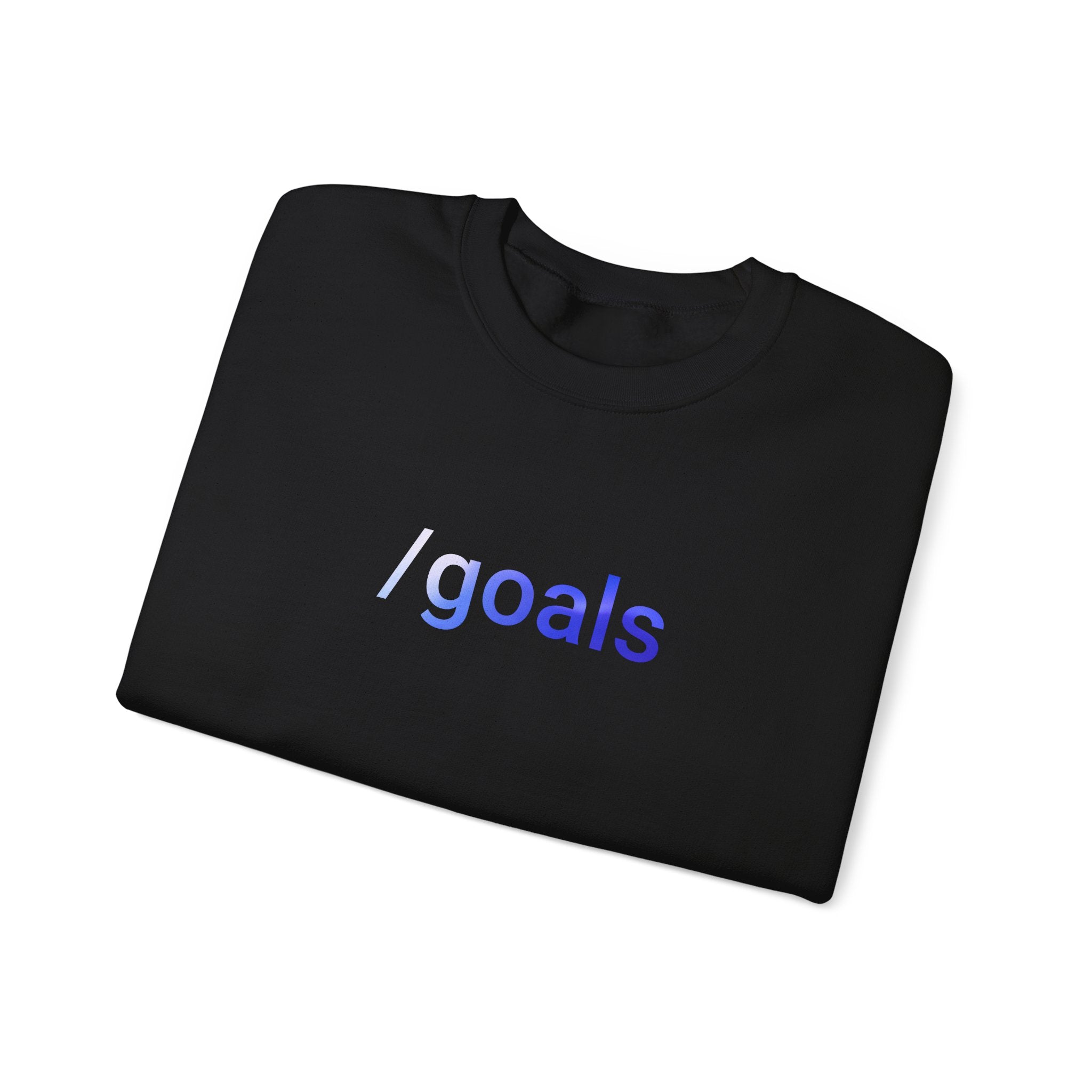 goals Crewneck "Midnight Oil Mode"