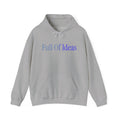 Full Of Ideas Hoodie