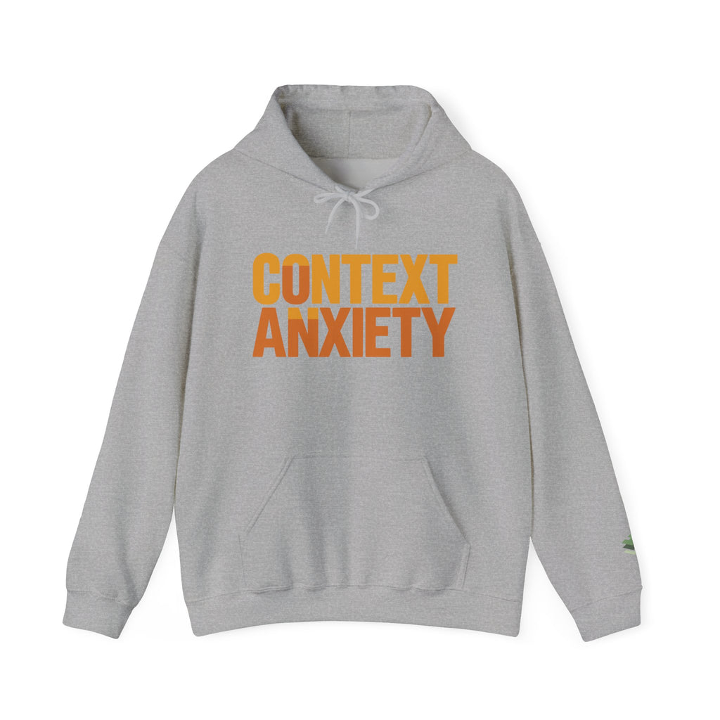 Context Anxiety Hoodie