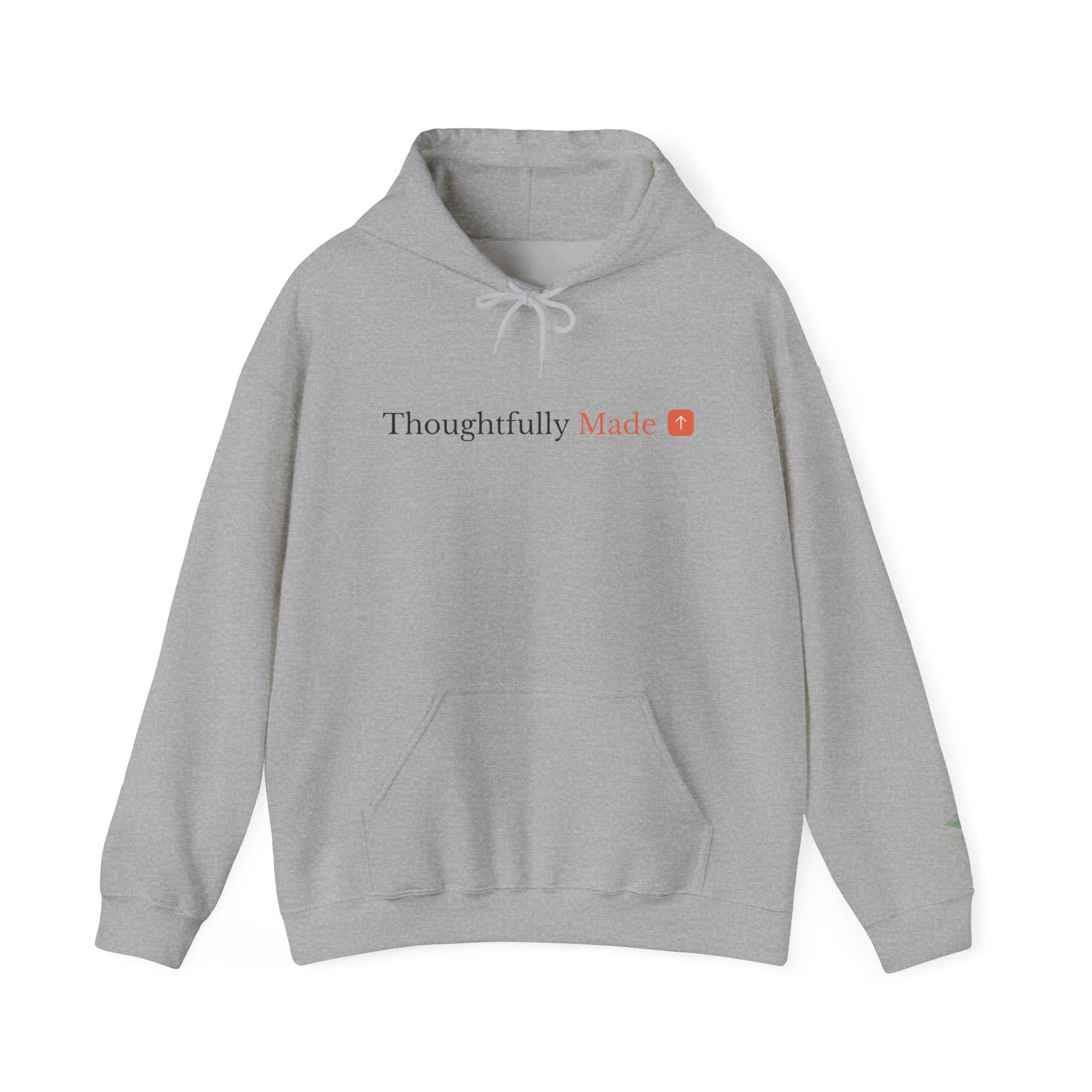 Thoughtfully Made Hoodie
