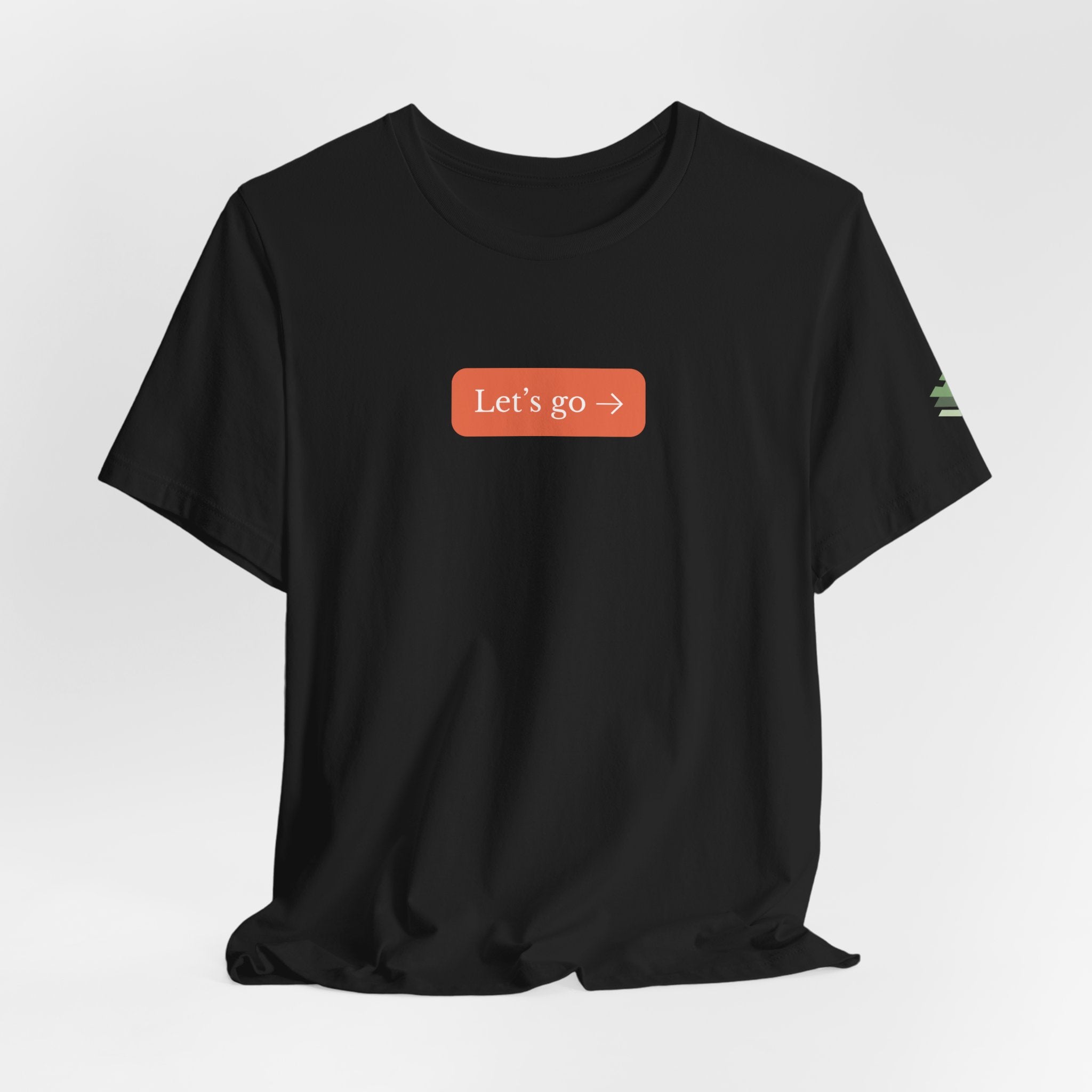 Let's Go Short Sleeve Tee