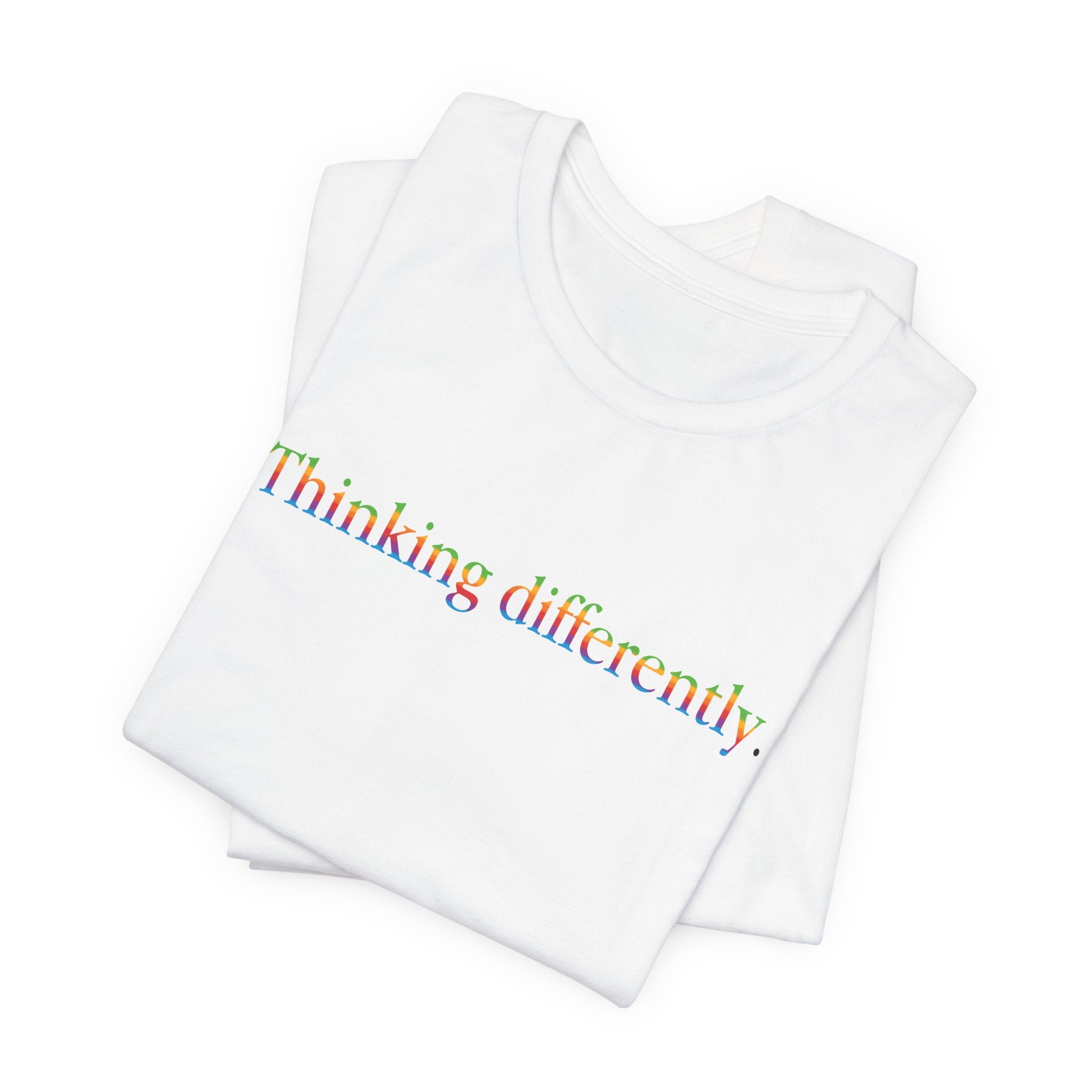Thinking differently Short Sleeve Tee