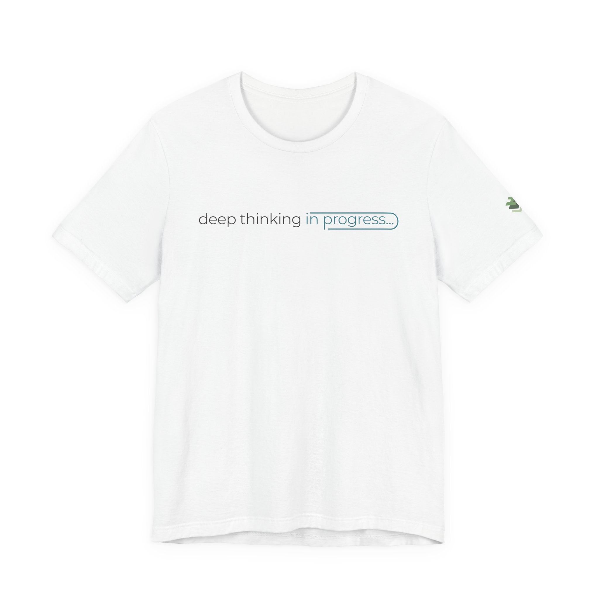 Deep Thinking Short Sleeve Tee