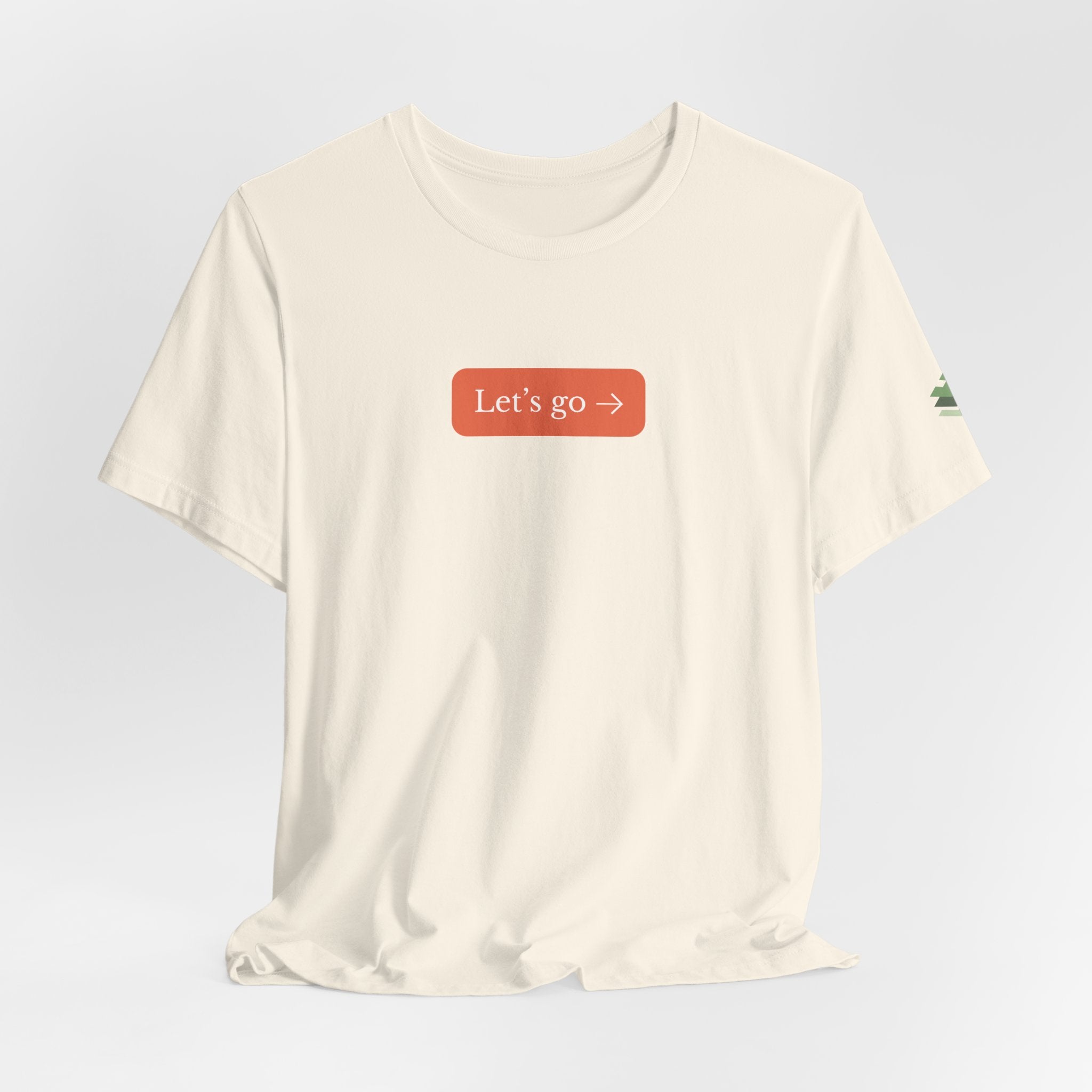 Let's Go Short Sleeve Tee