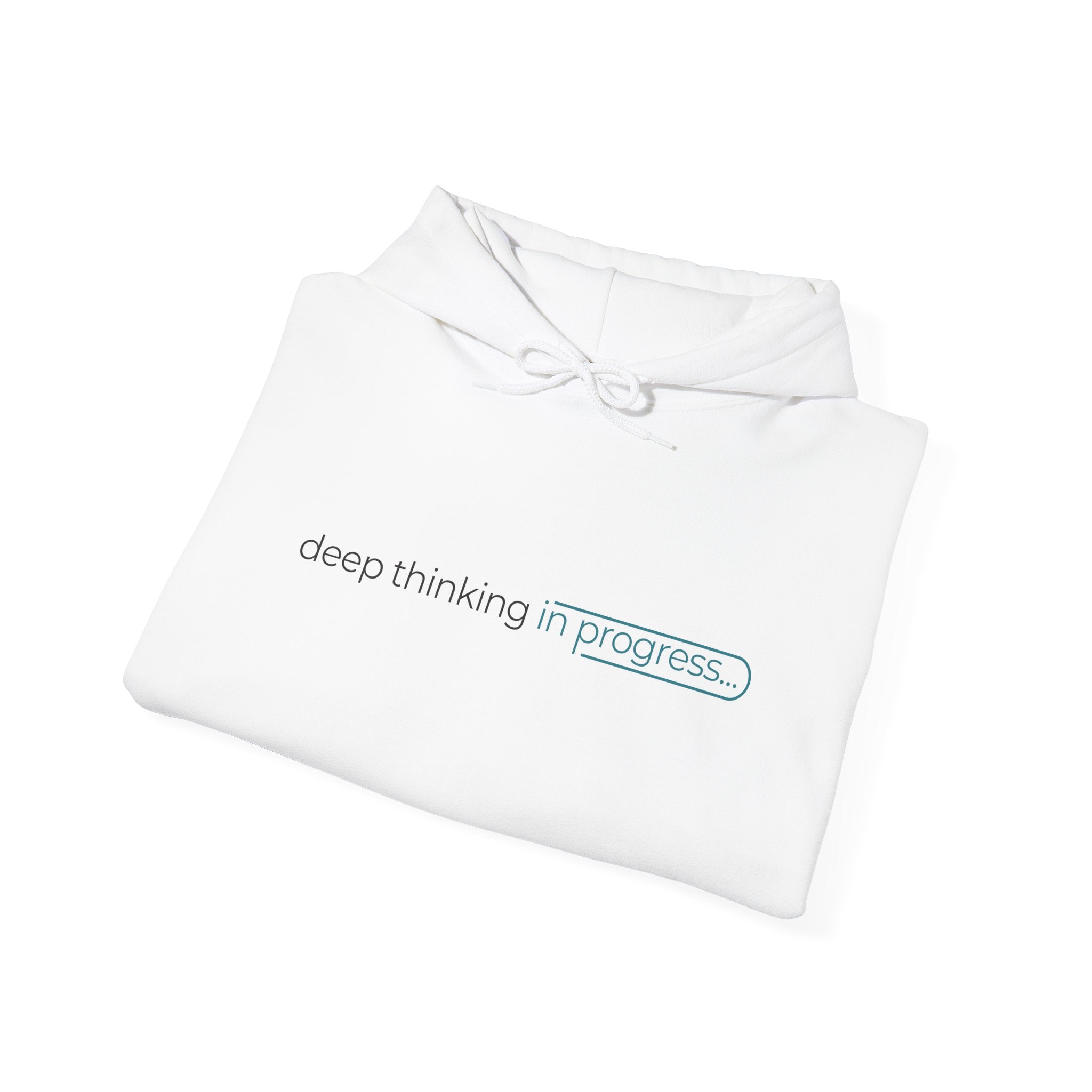 Deep Thinking Hoodie