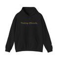 Thinking differently Hoodie "Midnight Oil Mode"