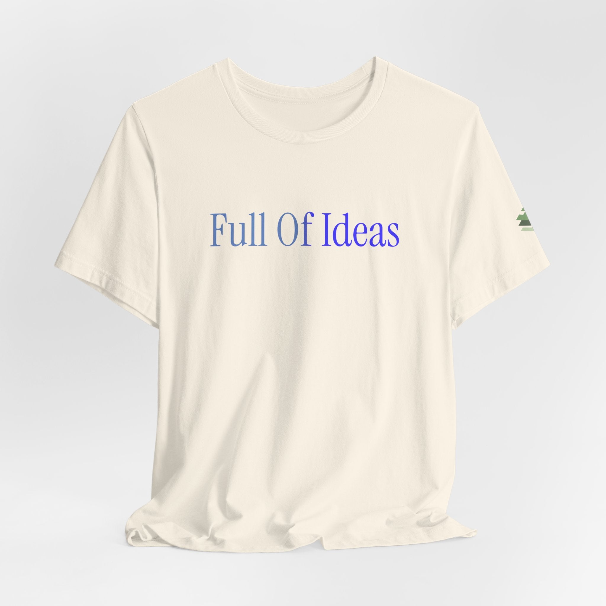 Full Of Ideas Short Sleeve Tee