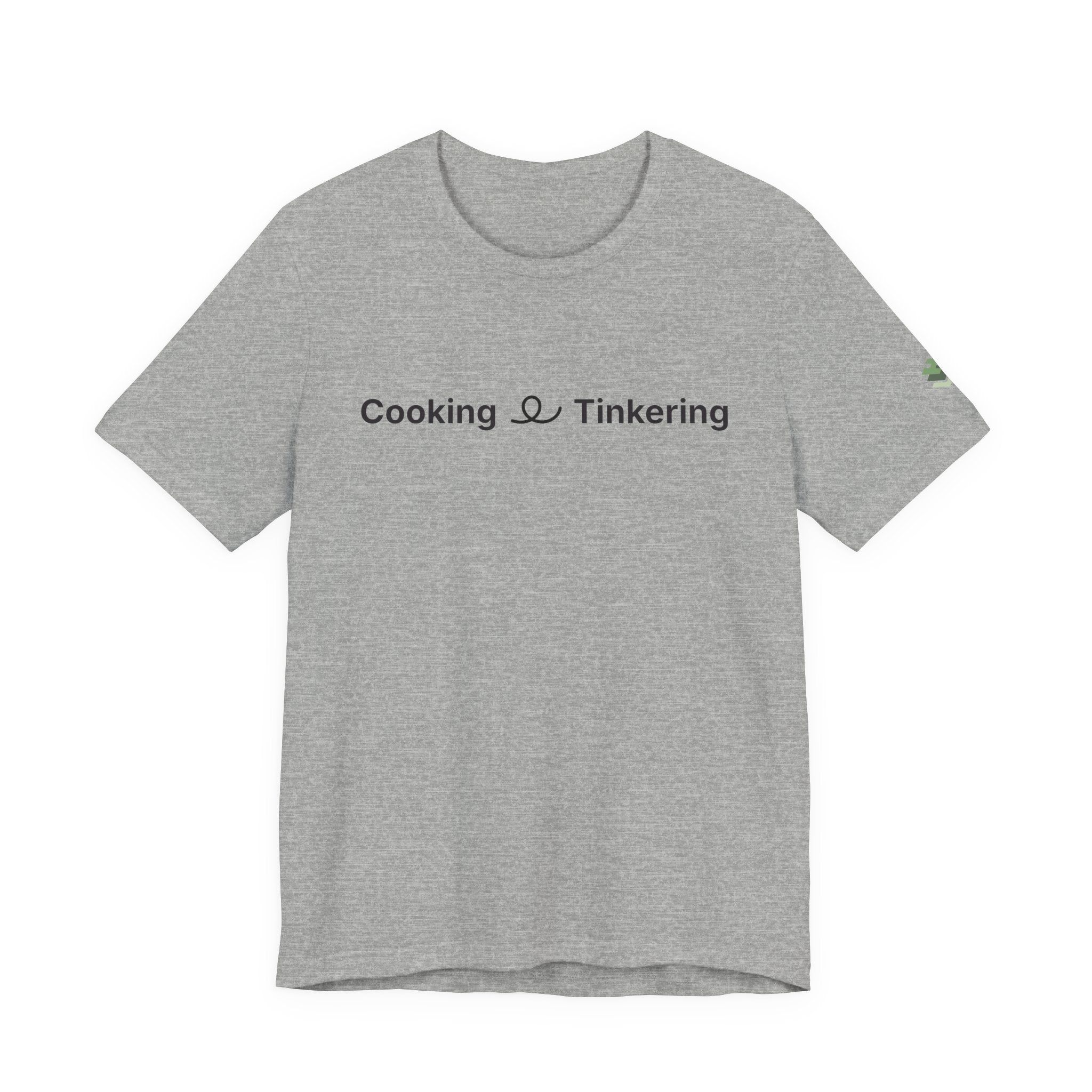 Cooking & Tinkering Short Sleeve Tee