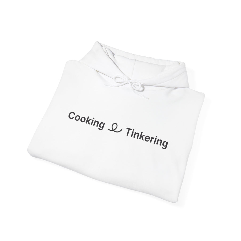 Cooking & Tinkering Hoodie
