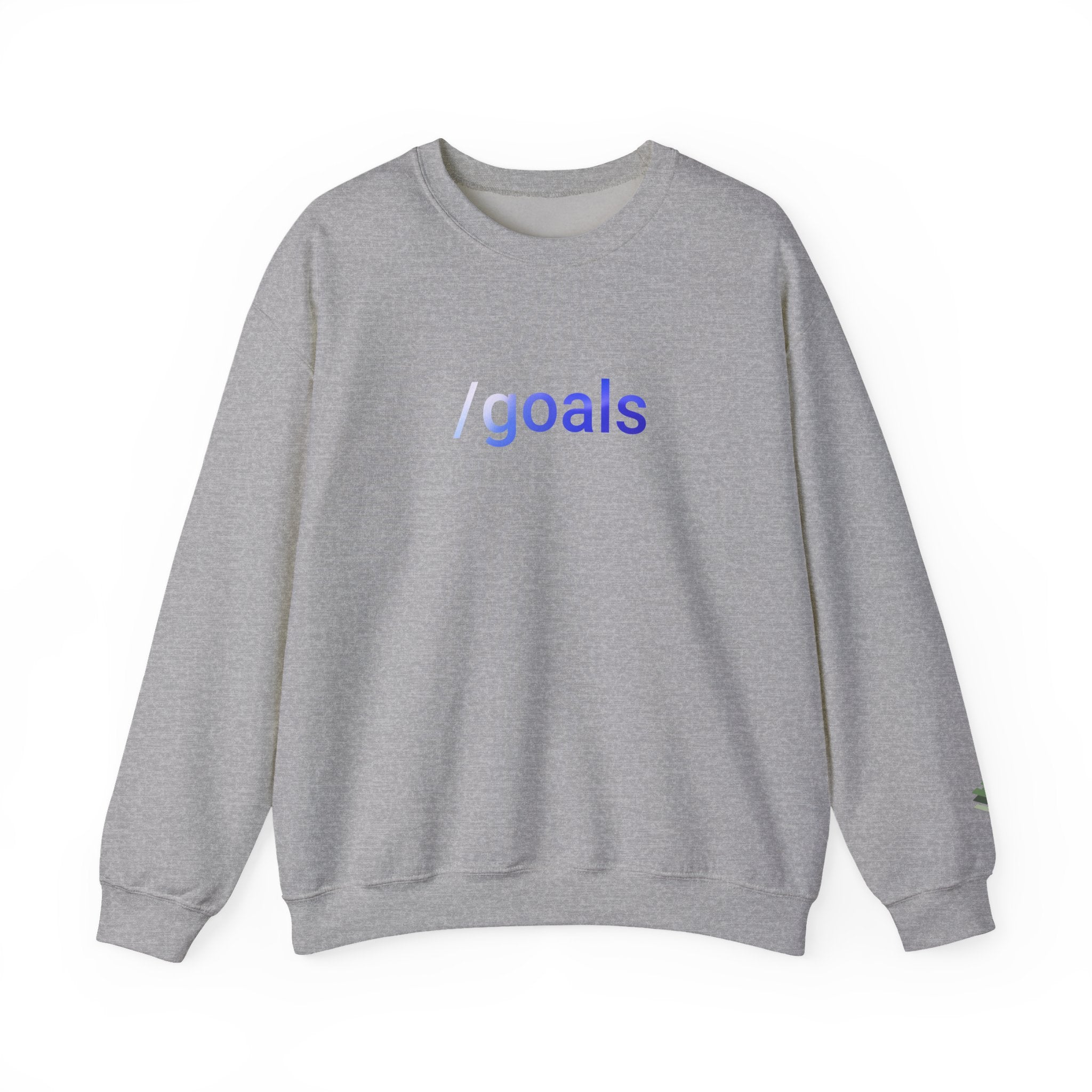 goals Crewneck