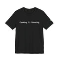 Cooking & Tinkering Short Sleeve Tee