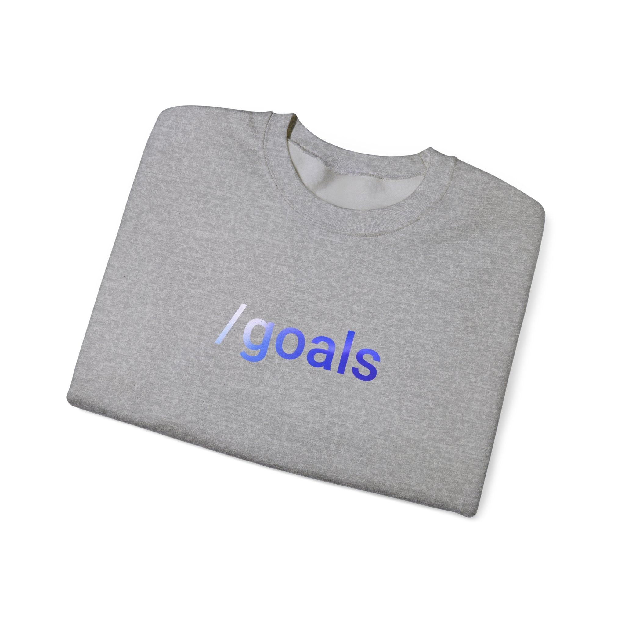goals Crewneck