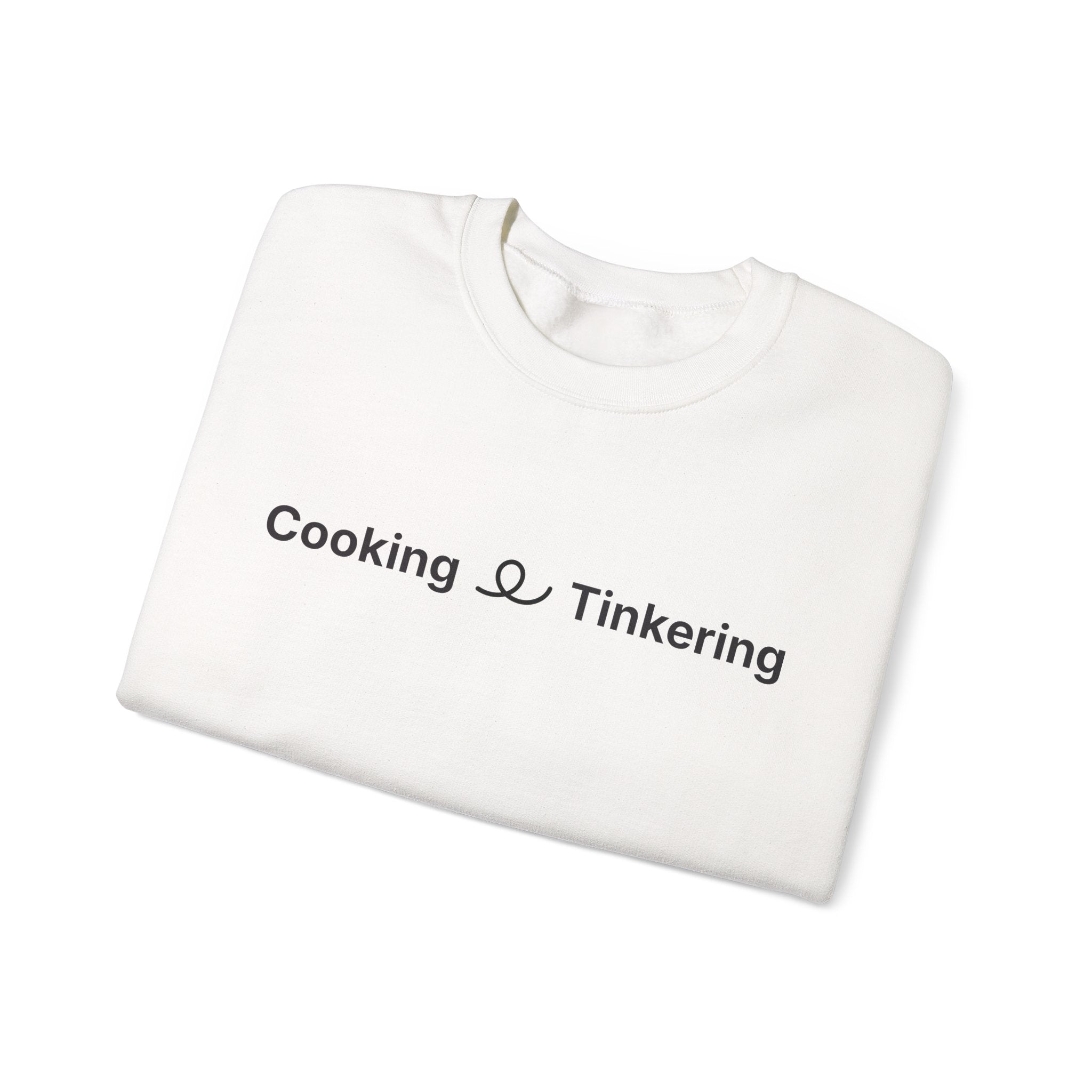 Cooking & Tinkering Crewneck